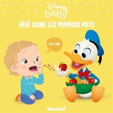 Disney Baby - Langue des signes - Bebe signe les premiers mots - Livre cartonne 