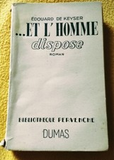 ET L'HOMME DISPOSE roman de