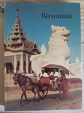 BIRMANIE - LE PAYS DES