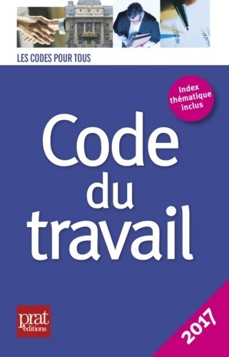 Code travail 2017 - du,