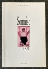 Curiosa - Soumise à S.M de