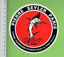 ❤ PIERRE SEYLER PARIS - CANNE PECHE THON / POISSON FISH FISHING - AUTOCOLLANT  ❤