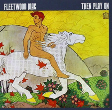 Fleetwood Mac [CD] Then play