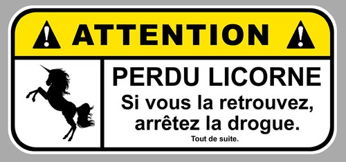 Attention perdu licorne humour - attention,