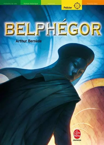 Belphégor arthur bernède - belphégor,,