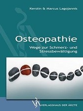 Osteopathie: Wege zur Schmerz- und Stressbewätligung ... | Livre | état très bon