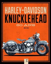HARLEY-DAVIDSON KNUCKLEHEAD 80 ANS