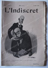 1902 Revue  L'INDISCRET - CAMARA - MIRANDE - CRAFTY - GOTTLOB - WEILUC  ETC.