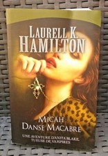 Livre fantastique " Anita Blake : Micah / Danse macabre " de Laurell K. Hamilton