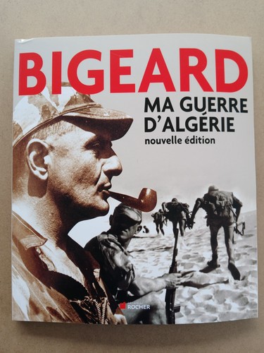 Bigeard guerre algérie - bigeard,