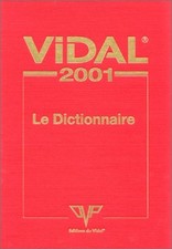 Vidal 2001: Le Dictionnaire