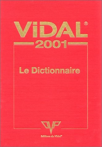 Vidal 2001 dictionnaire - 2001:,