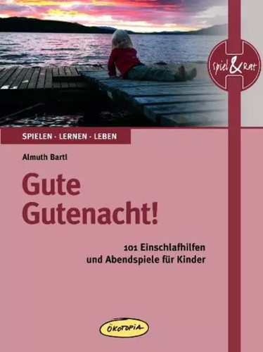 Gute gutenacht 101 - gute, gutenacht!: