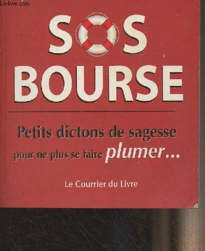 Sos bourse petits dictons - -,