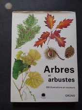 § Arbres et arbustes - Gründ 1987