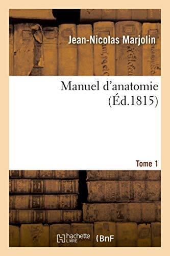Manuel anatomie tome - manuel,