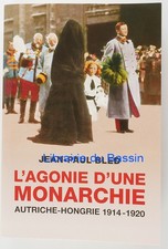 L'agonie d'une monarchie