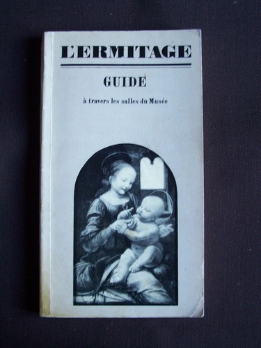 Ermitage guide à travers - -,