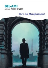 Bel-ami - Guy de Maupassant -