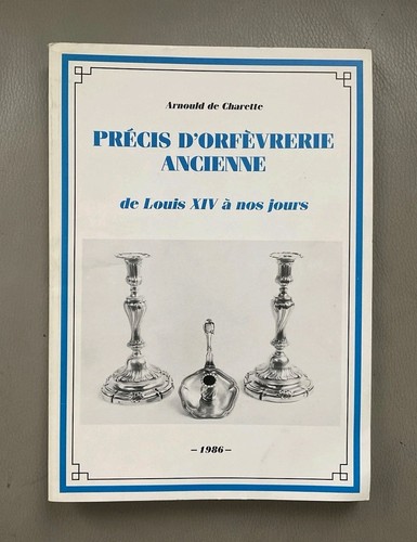 Précis orfèvrerie - précis, d’orfèvrerie