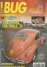 BUG MARKET N°14 COX'63 RESTO / LONG BLOCK / COX OVALE'53 OLD SCHOOL DKP LOOK