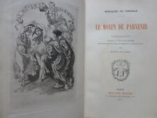 [Curiosa] BEROALDE DE VERVILLE -MARTIN VAN MAÈLE - LE MOYEN DE PARVENIR - 1921