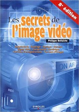 Les secrets de l'image vidéo Neuf EYROLLES