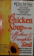 Chicken soup Soul For the Mother And Daughter