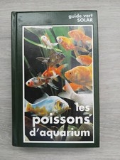 Les poissons d'aquarium - Guide vert - Editions Solar - Très bon état