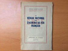 Le Réseau National des Chemins de Fer Français - Lartilleux - 1948 - Photos