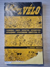 rare livre LA PRATIQUE DU VELO