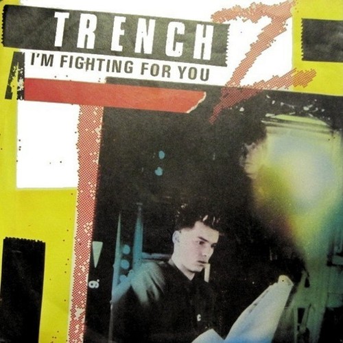 Trench m fighting for - z, i'm