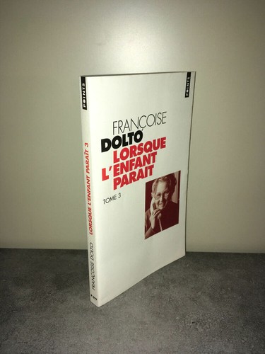 Francoise dolto lorsque - francoise,