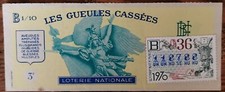 Billet de loterie nationale 1970 36e tr B Les Gueules Cassées 1/10 Chevau-Léger