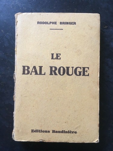 Livre bal rouge rodolphe - bal, ,