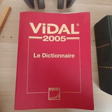 Vidal 2005 : Le dictionnaire des médicaments