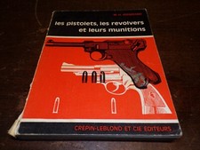 Les pistolets , les revolvers