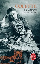 La Maison de Claudine - Colette, Sidonie-Gabrielle