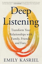 Deep Listening Transform Your