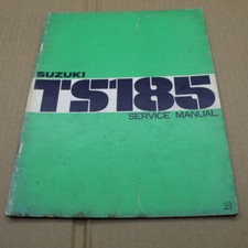 MANUEL REVUE TECHNIQUE D ATELIER SUZUKI TS 185 1977-79 SERVICE MANUAL EN ANGLAIS