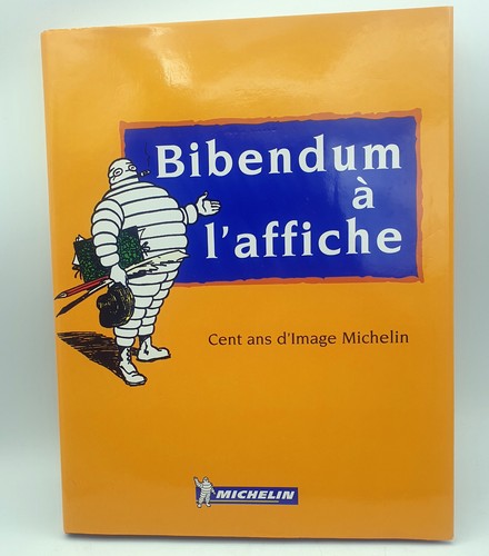 Bibendum affiche cent - bibendum, à