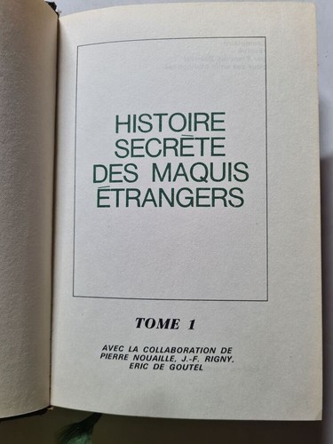 Histoire secrète des - , maquis