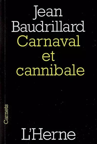 Carnaval cannibale suivi - carnaval, et