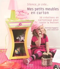 MES PETITS MEUBLES EN CARTON, DOMINIQUE AUGAGNEUR et  ISABELLE SCHAFF