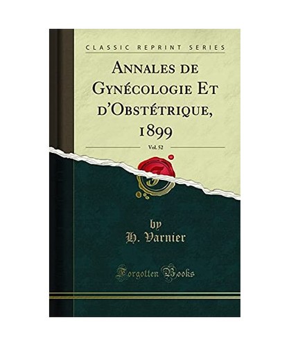 Annales gynécologie et - de,
