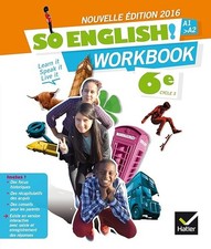 So English! Anglais 6e éd