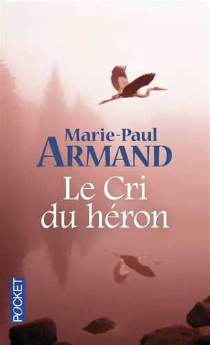 Cri héron marie paul - le,