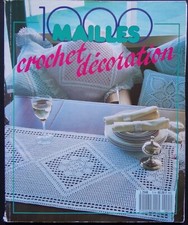 § catalogue 1000 MAILLES crochet décoration - 1989