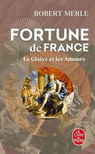 Fortune de France, tome XIII 