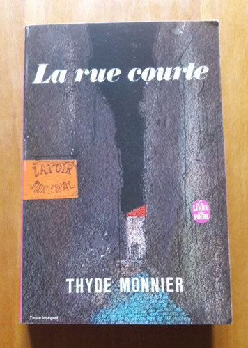 Rue courte thyde monnier - la,